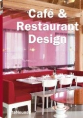 Okładka książki Cafe Nad Restaurant Design praca zbiorowa