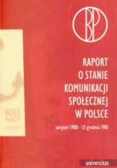 Okładka książki Raport o stanie komunikacji społecznej w Polsce praca zbiorowa