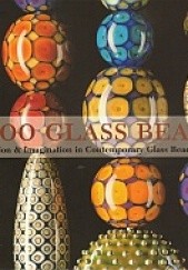 Okładka książki 1000 glass beads. Innovation & Imagination in Contemporary Glass Beadmaking Valerie Van Arsdale Shrader
