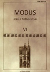 Okładka książki Modus. Prace z historii sztuki t. VI praca zbiorowa