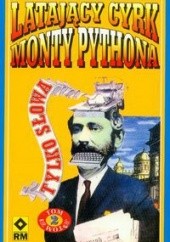 Okładka książki Latający Cyrk Monty Pythona 2 Graham Chapman, John Cleese, Terry Gilliam, Eric Idle, Terry Jones, Michael Palin