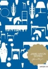 Okładka książki Jaime Hayon Works praca zbiorowa