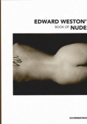 Okładka książki Edward Weston S - Book Of Nudes praca zbiorowa