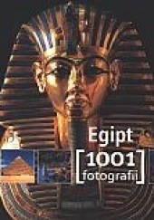 Okładka książki Egipt. 1001 fotografii praca zbiorowa