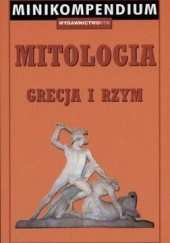 Okładka książki Mitologia. Grecja i Rzym praca zbiorowa