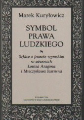 Okładka książki Symbol prawa ludzkiego Marek Kuryłowicz