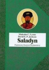 Okładka książki Saladyn. Polityka świętej wojny David E. P. Jackson, Malcolm C. Lyons
