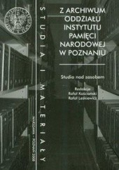 Okładka książki z archiwum oddziałi IPN w Poznaniu/Studia i materiały/ R. Kościański