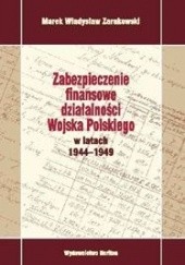 zabezpieczenie finansowe działalności Wojska Polskiego w latach 1944-1949