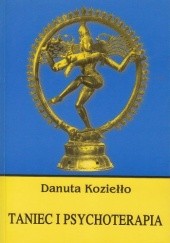 Okładka książki Taniec i psychoterapia Danuta Koziełło