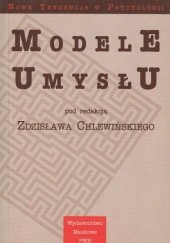 Okładka książki Modele umysłu Zdzisław Chlewiński, praca zbiorowa