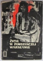 Okładka książki Życie w powstańczej Warszawie Edward Serwański