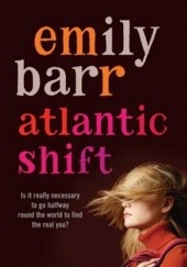 Okładka książki Atlantic Shift Emily Barr