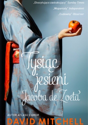 Okładka książki Tysiąc jesieni Jacoba de Zoeta David Mitchell