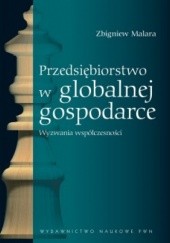 Okładka książki Przedsiębiorstwo w globalnej gospodarce Zbigniew Malara