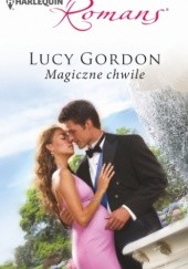 Okładka książki Magiczne chwile Lucy Gordon