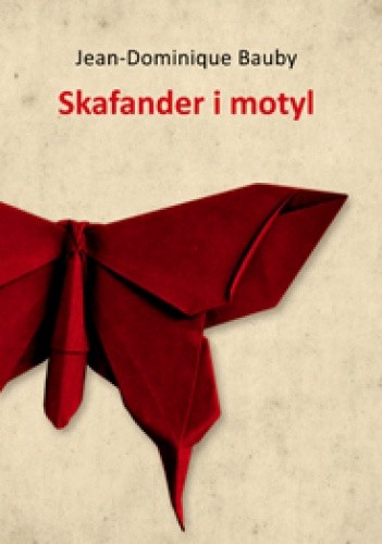 Okładka książki Skafander i motyl Jean-Dominique Bauby