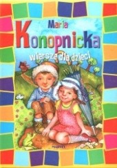 Okładka książki Wiersze dla dzieci Maria Konopnicka