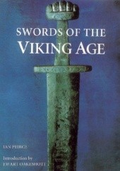 Okładka książki Swords of the Viking Age Ewart Oakeshott, Ian Peirce