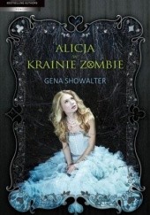 Okładka książki Alicja w krainie zombie