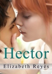 Okładka książki Hector Elizabeth Reyes