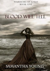 Okładka książki Blood Will Tell Samantha Young