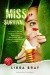 MISSja SURVIVAL