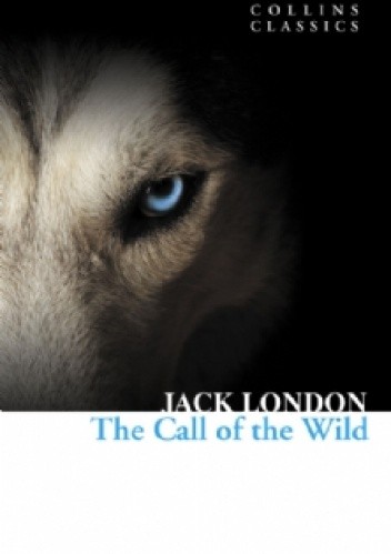 Okładka książki The Call of the Wild Jack London