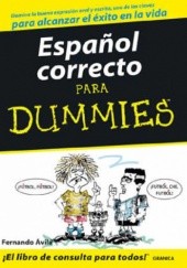 Okładka książki Español correcto para Dummies Fernando Ávila