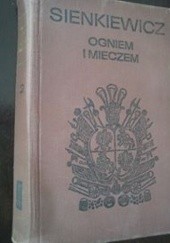 Okładka książki Ogniem i mieczem. T. 2 Henryk Sienkiewicz