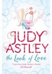 Okładka książki The Look Of Love Judy Astley