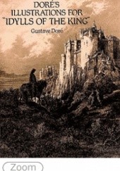 Okładka książki Dorés Illustrations for Idylls of the King Gustave Doré
