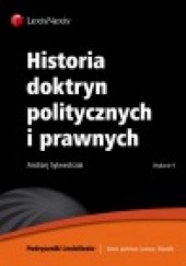 Okładka książki Historia doktryn politycznych i prawnych Andrzej Sylwestrzak