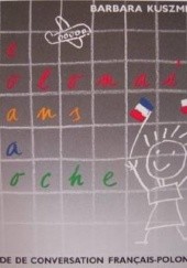 Okładka książki Le polonais dans la poche. Guide de conversation français-polonais Barbara Kuszmider