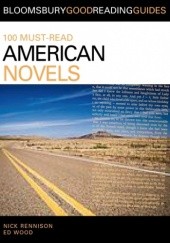 Okładka książki 100 Must-Read American Novels Nick Rennison, Ed Wood