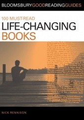 Okładka książki 100 Must-read Life-Changing Books Nick Rennison