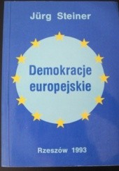 Okładka książki Demokracje europejskie Jürg Steiner