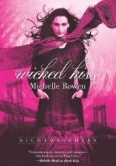 Okładka książki Wicked Kiss Michelle Rowen
