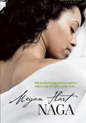 Okładka książki Naga Megan Hart