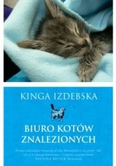 Okładka książki Biuro kotów znalezionych Kinga Izdebska
