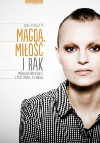 Magda, miłość i rak