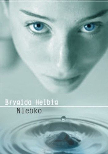 Okładka książki Niebko Brygida Helbig