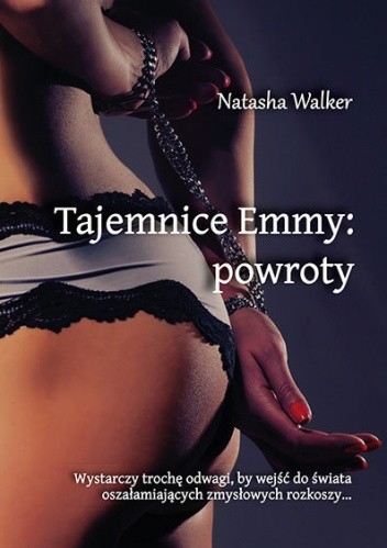 Okładka książki Tajemnice Emmy: powroty Natasha Walker