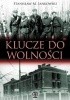 Okładka książki Klucze do wolności Stanisław Maria Jankowski