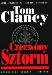 Okładka książki Czerwony Sztorm Tom Clancy