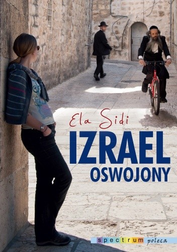 Okładka książki Izrael oswojony Ela Sidi