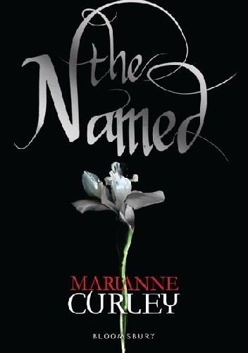 Okładka książki The Named Marianne Curley