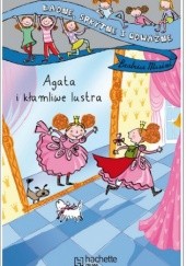 Okładka książki Agata i kłamliwe lustra