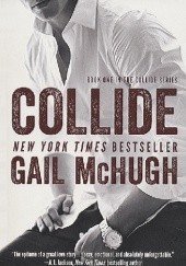 Okładka książki Collide Gail McHugh