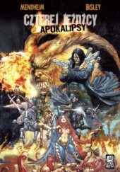 Okładka książki Czterej jeźdźcy apokalipsy Simon Bisley, Sean Jaffee, Mike Kennedy, Michael Mendheim